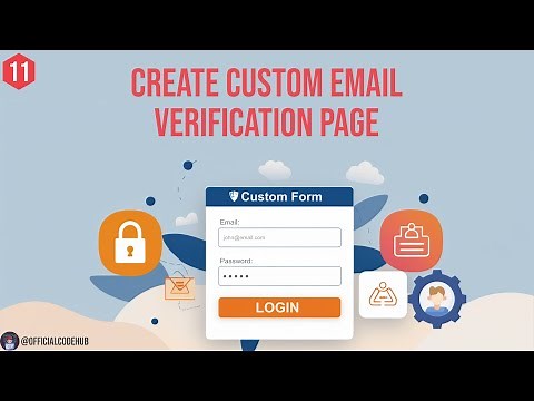 11 - Create Simple Email Verification Page