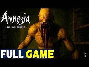AMNESIA: THE DARK DESCENT - Full Game Walkthrough Gameplay No Commentary [1080p 60FPS]