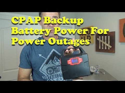 Battery Backup for CPAP Power Outages.
