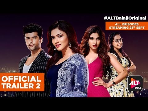 Hum I Am Because Of Us |Official Trailer 2|All episodes on 25th Sept | Kushal Tandon|ALTBalaji