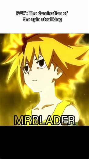 POV : The domination of the spin steal king#beyblade #edit