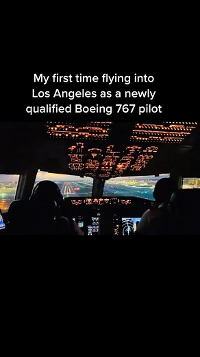 First Landing in Los Angeles as a Boeing 767 Pilot