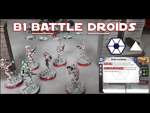 B1 Battle Droids- Full Unit Breakdown. Star Wars Legion