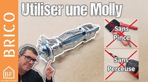 Comment utiliser une cheville Molly sans pince - Bricolage Facile