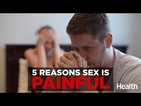 5 Reasons Sex Is Painful | Health