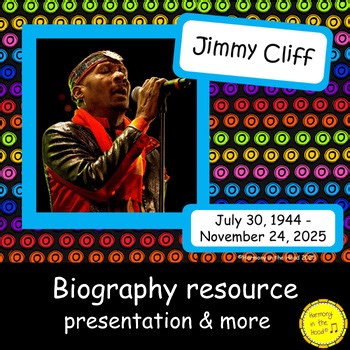 Jimmy Cliff Music Biography Study Resource Activity Assessment Grades 3 5
