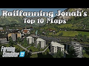 Top 10 Maps | Railfanning Jonah | Farming Simulator 22