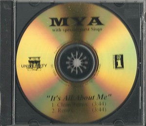Mya With Special Guest Sisqo - It's All About Me (Remix)