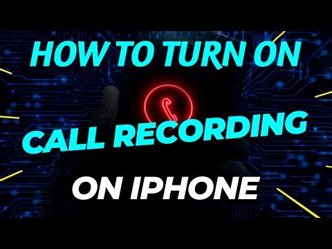 How To Turn On Call Recording On iPhone