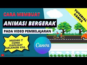 Cara Membuat Animasi Bergerak di Canva Mudah dan Menarik Untuk Video Pembelajaran