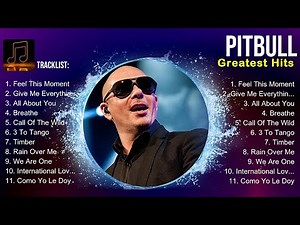 Pitbull 🔥 Pitbull Top Songs 🔥 Pitbull Full Album