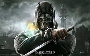 Get sneaky with Dishonored