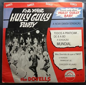 The Dovells - For Your Hully Gully Party
