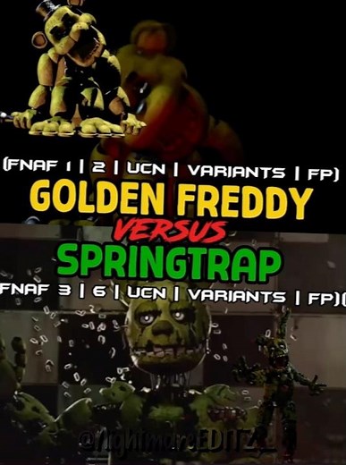 Golden Freddy VS Springtrap