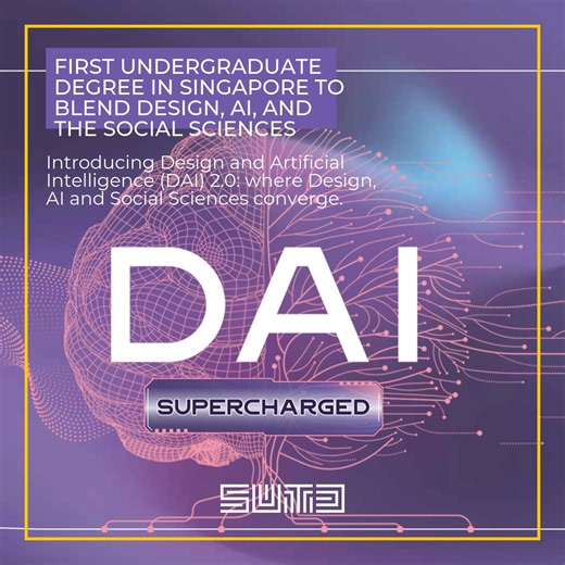 🌟 𝐊𝐞𝐲 𝐀𝐧𝐧𝐨𝐮𝐧𝐜𝐞𝐦𝐞𝐧𝐭! 🌟 𝐈𝐧𝐭𝐫𝐨𝐝𝐮𝐜𝐢𝐧𝐠 𝐃𝐀𝐈 2.0: 𝐖𝐡𝐞𝐫𝐞 𝐃𝐞𝐬𝐢𝐠𝐧, 𝐀𝐈 𝐚𝐧𝐝 𝐒𝐨𝐜𝐢𝐚𝐥 𝐒𝐜𝐢𝐞𝐧𝐜𝐞𝐬 𝐂𝐨𝐧𝐯𝐞𝐫𝐠𝐞 Technology and social sciences used to sit on opposite ends of the academic spectrum. Not anymore at SUTD. Our supercharged 𝐃𝐞𝐬𝐢𝐠𝐧 𝐚𝐧𝐝 𝐀𝐫𝐭𝐢𝐟𝐢𝐜𝐢𝐚𝐥 𝐈𝐧𝐭𝐞𝐥𝐥𝐢𝐠𝐞𝐧𝐜𝐞 (𝐃𝐀𝐈) undergraduate degree is Singapore’s first to blend design, AI, and the social sciences. We're nurturing a new breed of tech visionaries who don