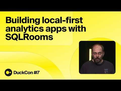 DuckCon #7 – Building local-first analytics apps with SQLRooms (Ilya Boyandin)