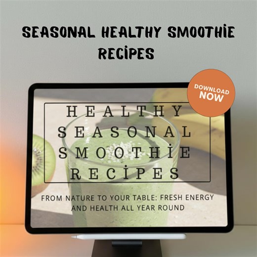 Seasonal Smoothie Recipes PDF | 100+ Healthy Detox Juice Bible | Clean Eating Meal Plan | Weight Loss Green Smoothies | Digital Cookbook - Etsy