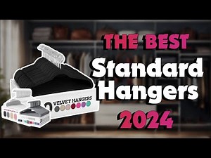 The Top 5 Best Clothing Hangers in 2024 - Must Watch Before Buying!