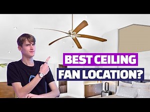 Ceiling Fan Installation Guide: Optimal Placement for Maximum Efficiency