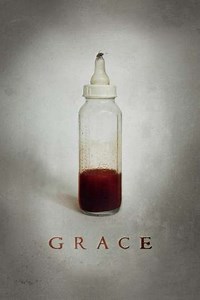Grace (2009) - Movie