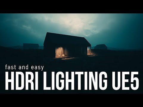 How to create high-quality HDRI lighting in Unreal Engine 5 (Easiest way possible)