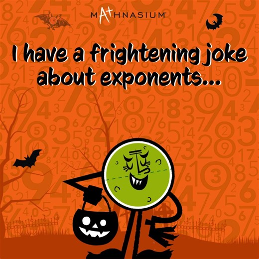  It’s the season for spooky laughs and clever math jokes! We’ve got one to share, so now it’s your turn! Drop your favorite Halloween-themed math joke in the comments. 驪 #Mathnasium #MathJokes #STEMFun #MathIsFun | Mathnasium of Walpole | Facebook
