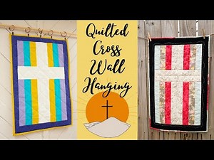 Quilted Cross Wall Hanging | Easy Quilting Pattern for BEGINNERS (and anyone who loves Jesus)
