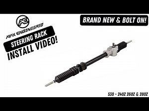 Apex Engineered - S30 240Z 260Z 280Z Steering Rack - INSTALL