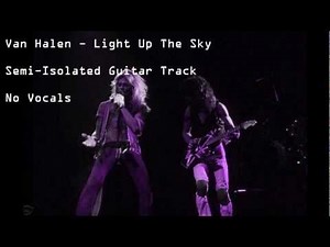 Van Halen - Light Up The Sky (Semi Isolated Guitar Track