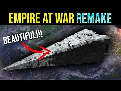 Empire at War but with 2019 Graphics | Empire at War Remake Mod