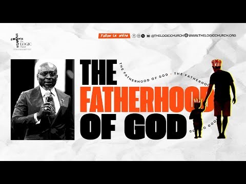 The Fatherhood of God | 1st Service | The LOGIC Church | 25th Jan. 2026