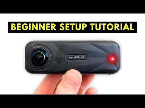How to Set Up Your Insta360 X5 (Step-by-Step Tutorial)