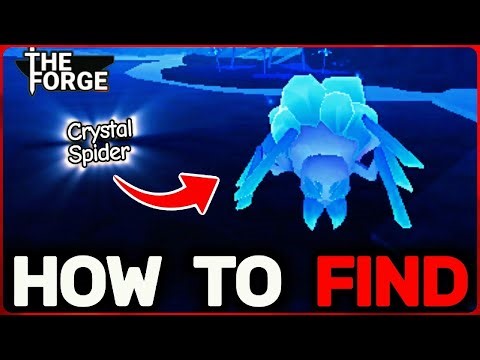 HOW TO FIND CRYSTAL SPIDER in THE FORGE! | Roblox