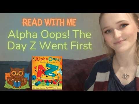 Read With Me: Alpha Oops! | Story Read Aloud for Preschoolers