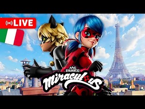 🔴 MIRACULOUS 🐞 LIVE | Episodi Completi + Extra