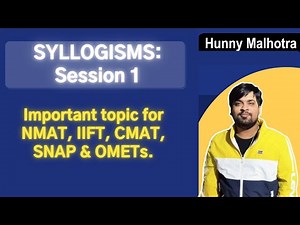 Syllogisms for SNAP, NMAT, CMAT, IIFT | Session 1