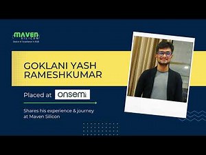 Yash Placed in ‪@onsemi‬ - shares his journey with @Maven Silicon | Best VLSI Training