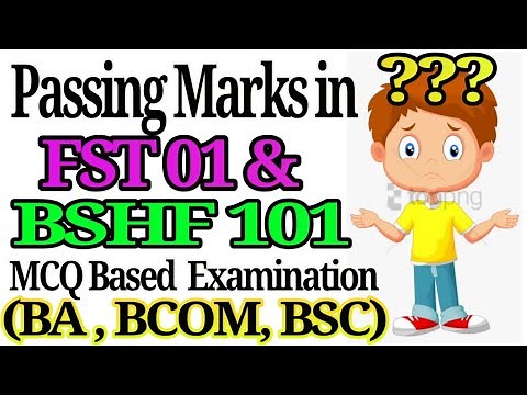 Passing marks in ignou fst01 and bshf 101 exam : passing marks