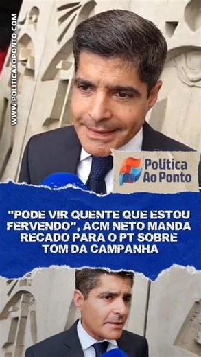 "Bring it on, I'm ready," ACM Neto sends a message to the PT (Workers' Party) regarding the tone ...