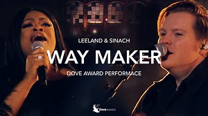 Did You See This? Way Maker performed for the very first time with Sinach, Mandisa and Maverick City Music at the GMA Dove Awards. Watch the full version on YouTube here: https://www.youtube.com/watch?v=Oa9FYhKbvks | Leeland