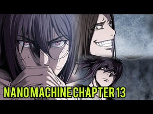 Nano Machine Chapter 13 Recap | Full Story Explained (Audio)