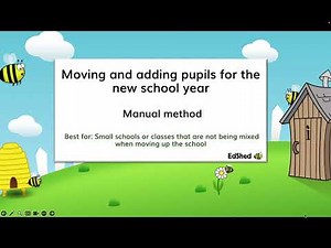 Moving and Adding Pupils for the New School Year (Manual Method)
