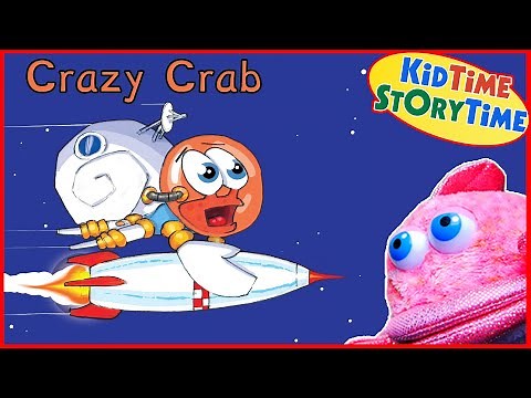 CRAZY CRAB | Kids Books Read Aloud