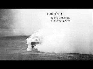 Jamey Johnson & Riley Green - Smoke (Audio)