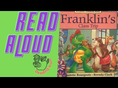 Franklin’s Class Trip Read Aloud Online Story Time Childrens Book