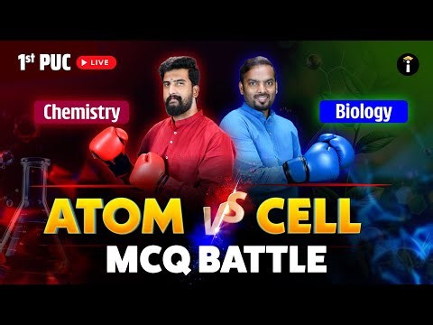 1st PUC Atom vs Cell: Chemistry vs Biology, MCQ Battle