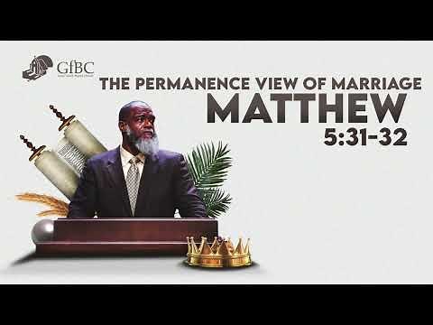 The Permanence View of Marriage l Voddie Baucham