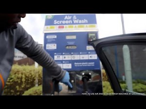 HOW TO USE AIR AND SCREEN WASH MACHINE AT GAS STATION