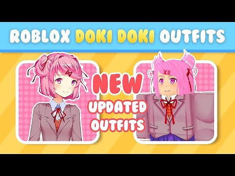 UPDATED Doki Doki Literature Club ROBLOX Outfit Ideas || DDLC