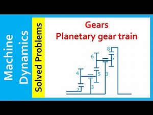 Machine Dynamics, Solved Problems, Gears, Kinematics, Planetary gear trains (tabular method)